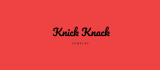 •Knick Knack•